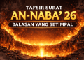 Tafsir Surat An-Naba’ 26