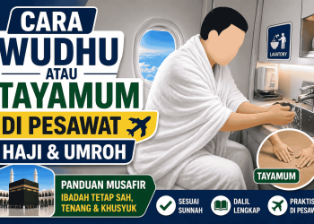 Cara Wudhu Tayamum di Pesawat untuk Haji, Umroh & Musafir